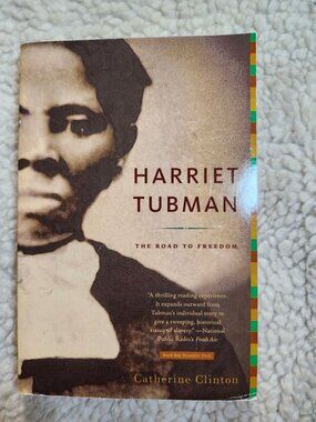 Catherine Clinton Harriet Tubman The Road to Freedom Paperback Biography 2005
